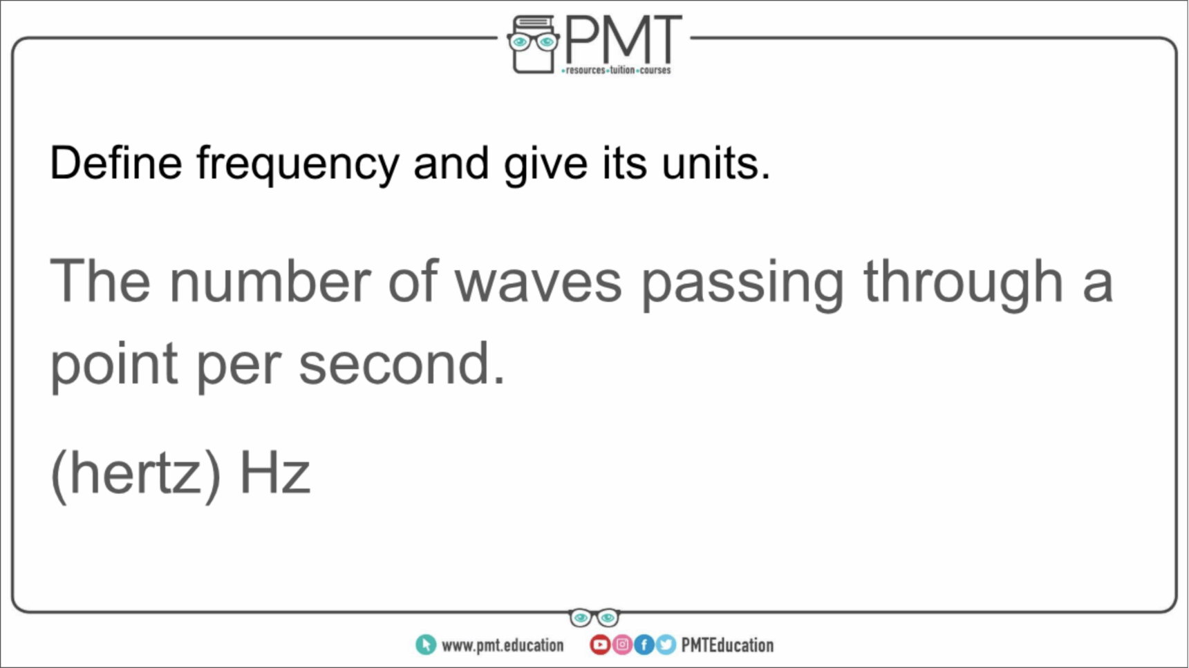 A screenshot of an A Level Physics flashcard from the Physics and Maths Tutor website, showing the definition and units of frequency.
